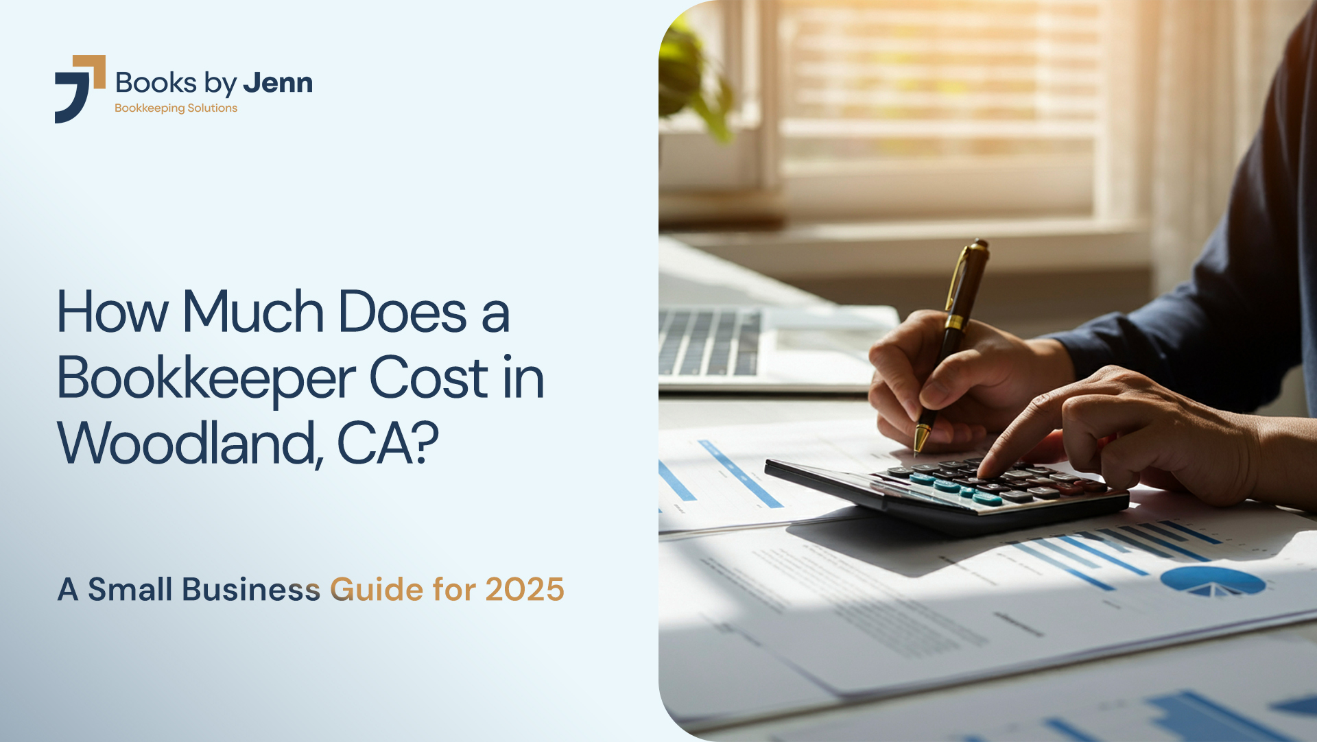How Much Does a Bookkeeper Cost in Woodland, CA