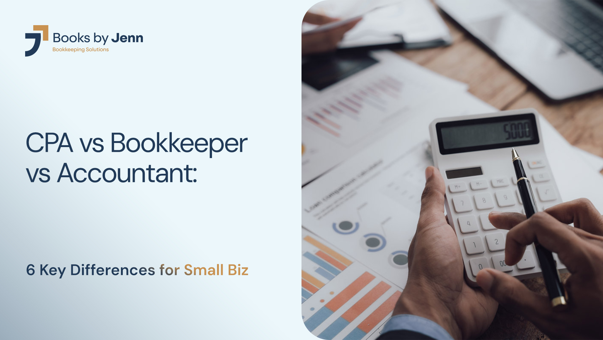 CPA vs Bookkeeper vs Accountant